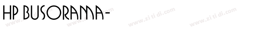 HP Busorama字体转换